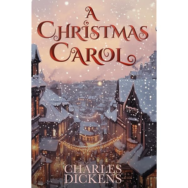 A Christmas Carol: Original 1843 Edition With Colour Illustrations